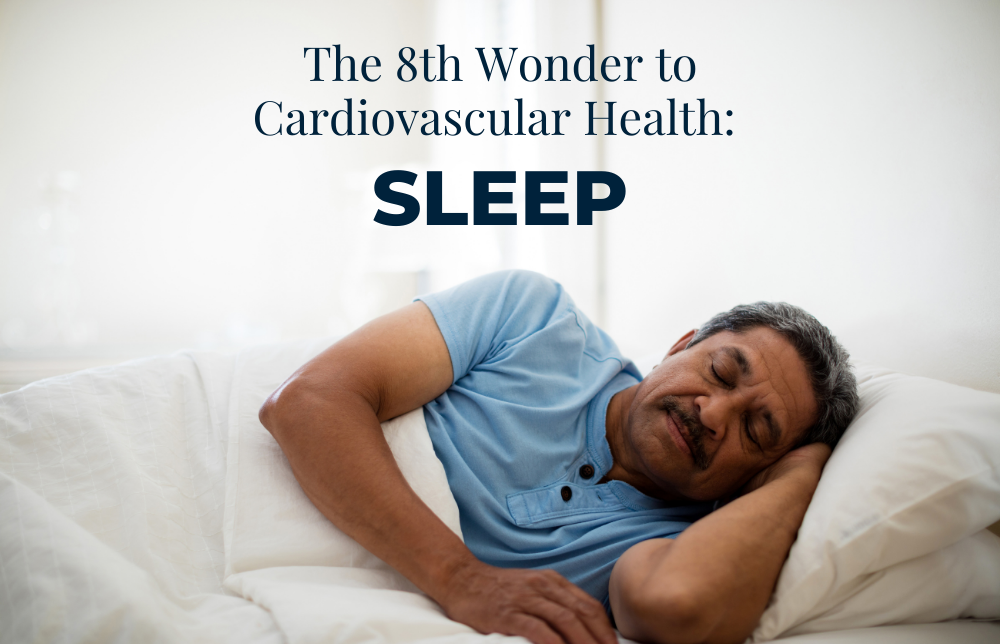 The 8th Wonder of Cardiovascular Health: Sleep Image
